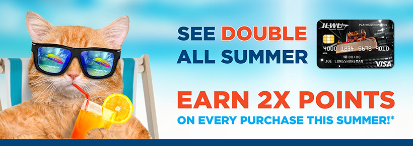 Earn Double Points on All Purchases this Summer*