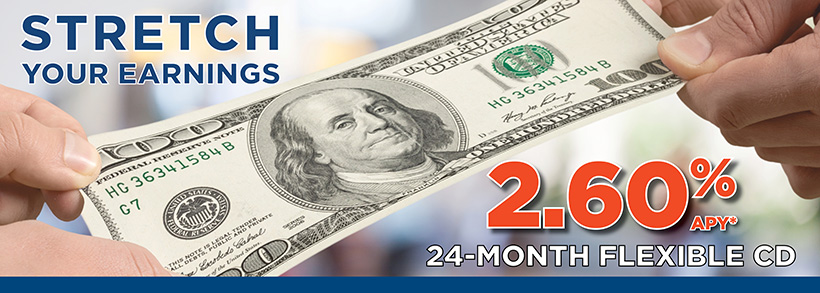 Stretch Your Earnings with a 2.60% APY Flexible CD