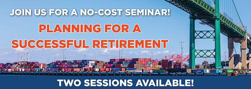 Join us for a no-cost seminar! Planning for a Successful Retirement.