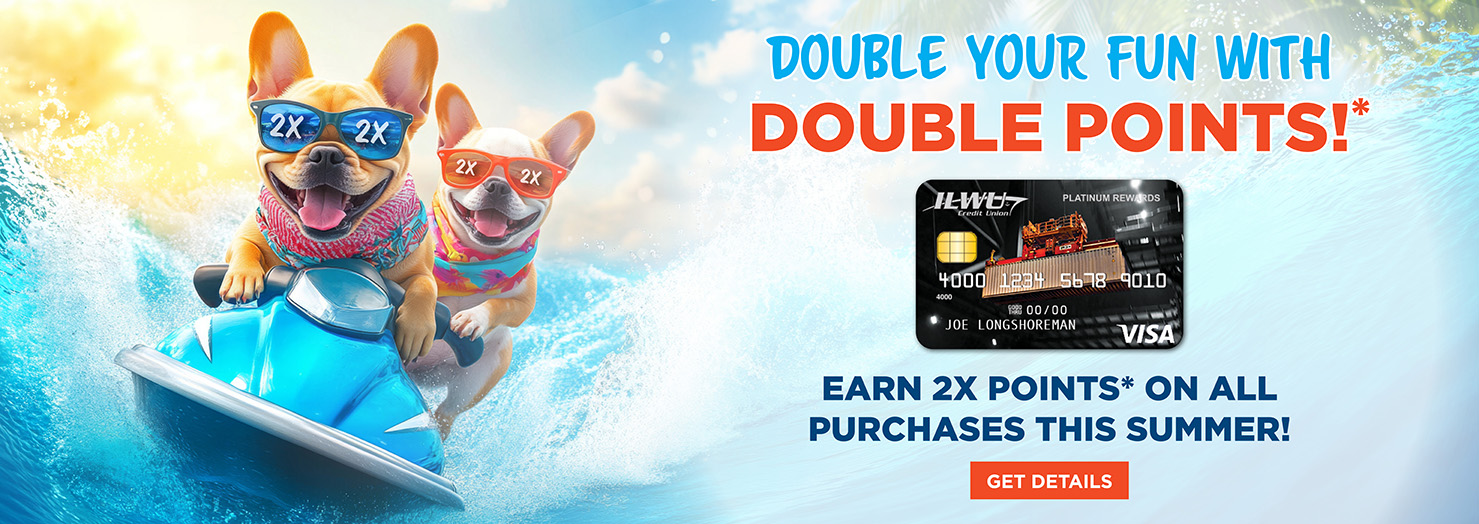 Double your fun with double points!*